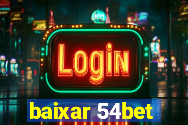 baixar 54bet