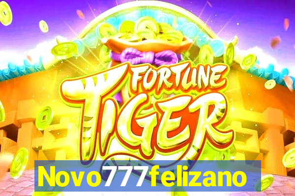 Novo777felizano