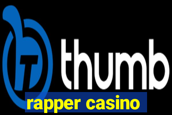 rapper casino