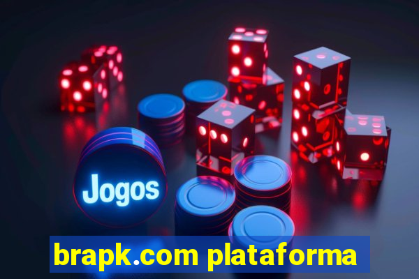 brapk.com plataforma