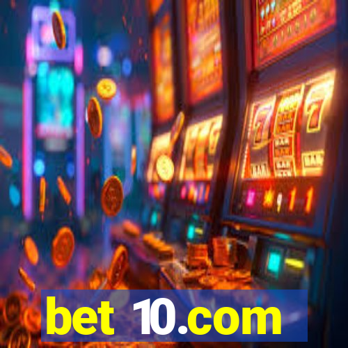 bet 10.com