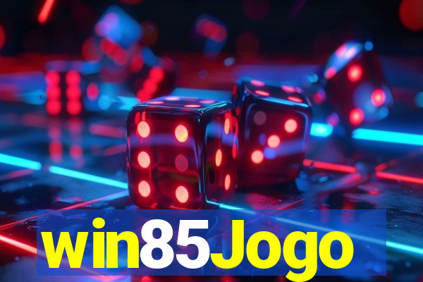 win85Jogo