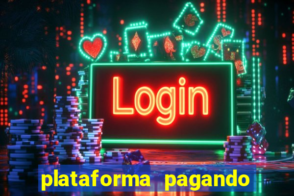 plataforma pagando muito fortune tiger