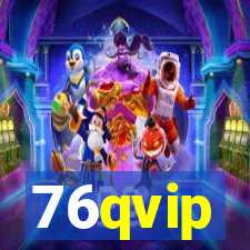 76qvip