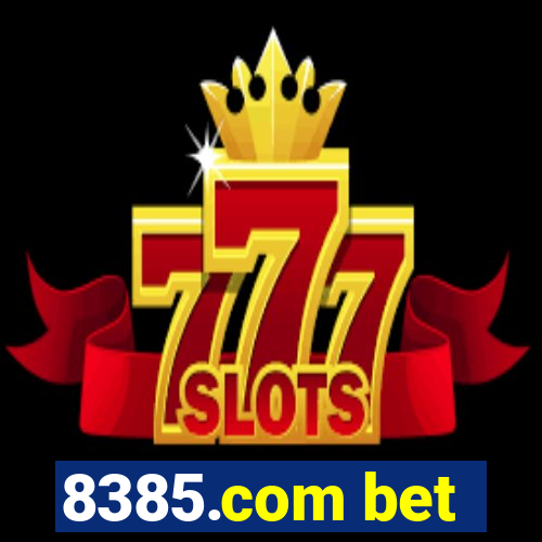 8385.com bet