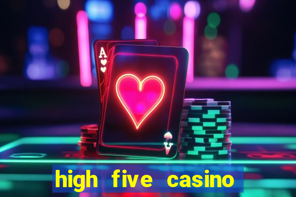 high five casino real slots