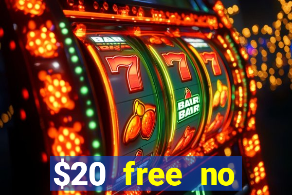 $20 free no deposit casino us