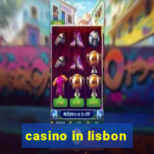 casino in lisbon