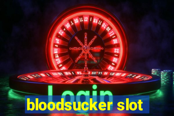 bloodsucker slot