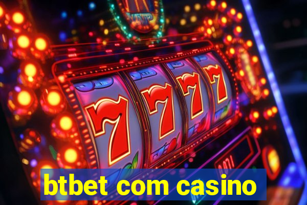 btbet com casino