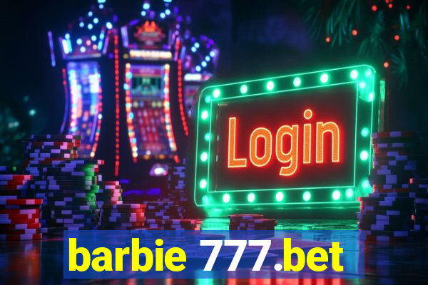 barbie 777.bet