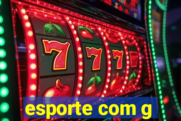 esporte com g