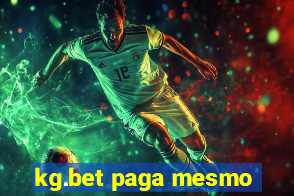 kg.bet paga mesmo