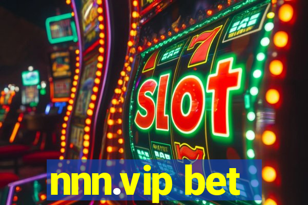 nnn.vip bet