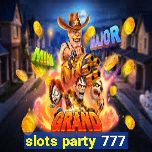 slots party 777