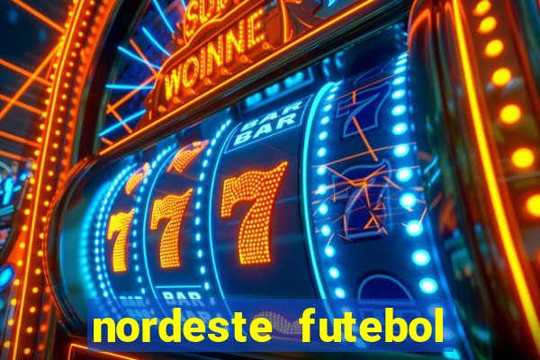 nordeste futebol net vip