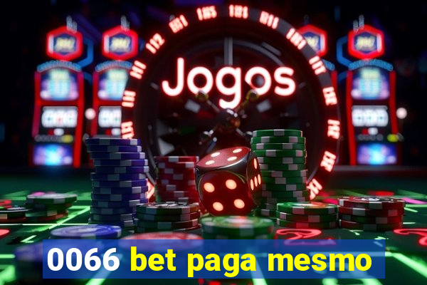 0066 bet paga mesmo