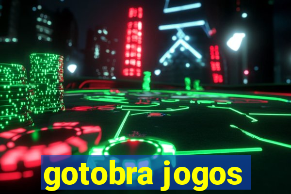 gotobra jogos