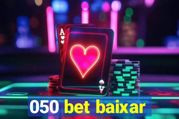 050 bet baixar