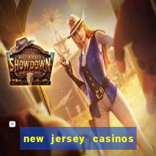 new jersey casinos atlantic city