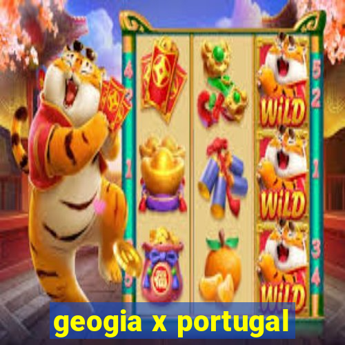 geogia x portugal