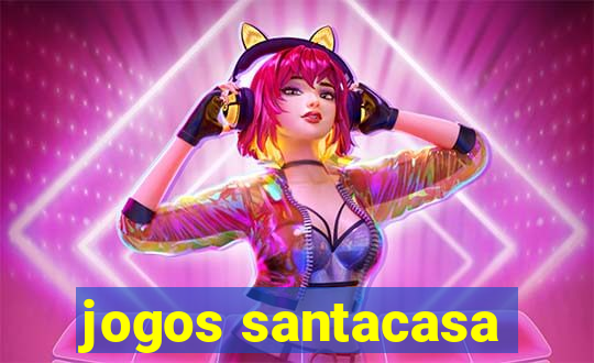 jogos santacasa