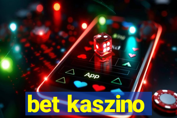 bet kaszino