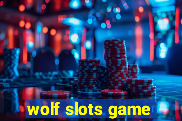 wolf slots game