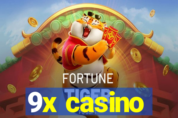 9x casino