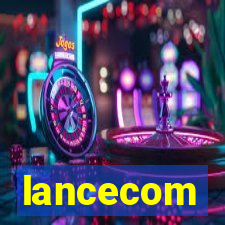 lancecom