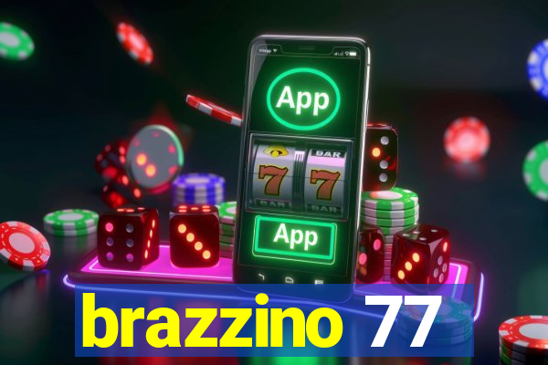 brazzino 77