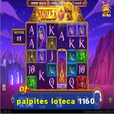 palpites loteca 1160