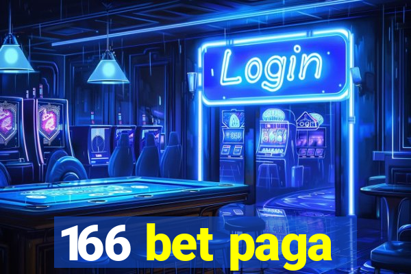 166 bet paga