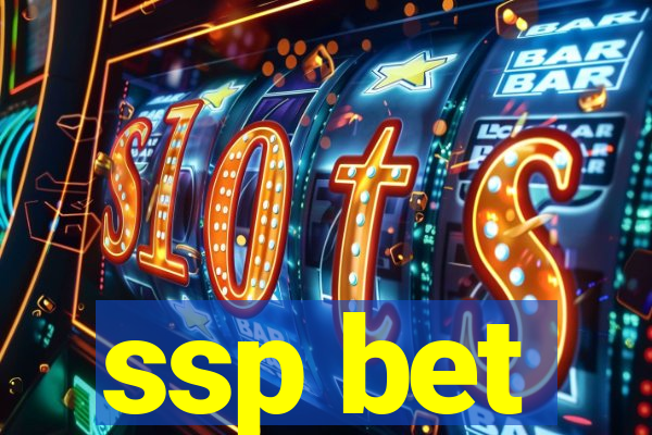 ssp bet