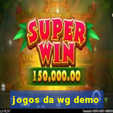 jogos da wg demo