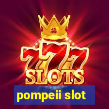 pompeii slot