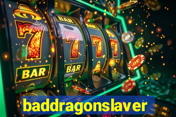 baddragonslaver