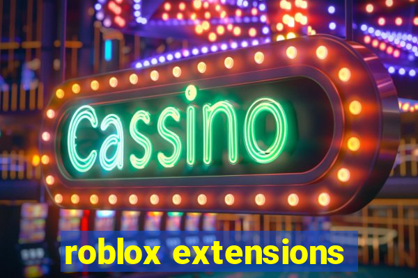 roblox extensions