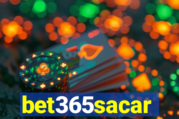 bet365sacar