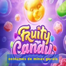 costumes de minas gerais