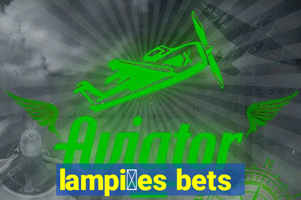 lampi玫es bets