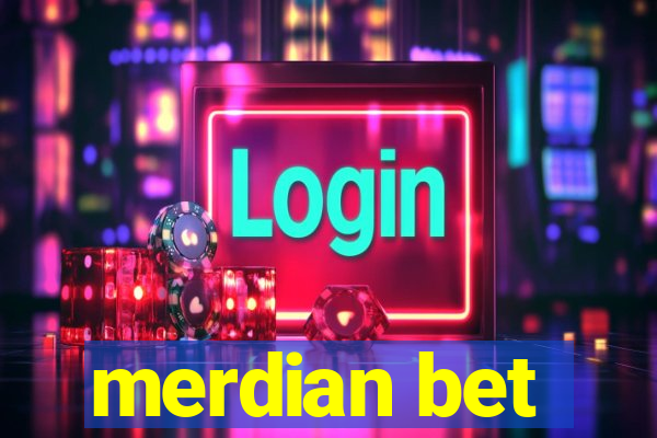 merdian bet