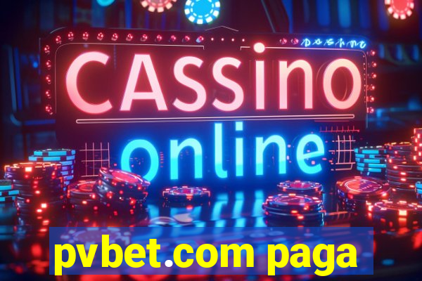 pvbet.com paga