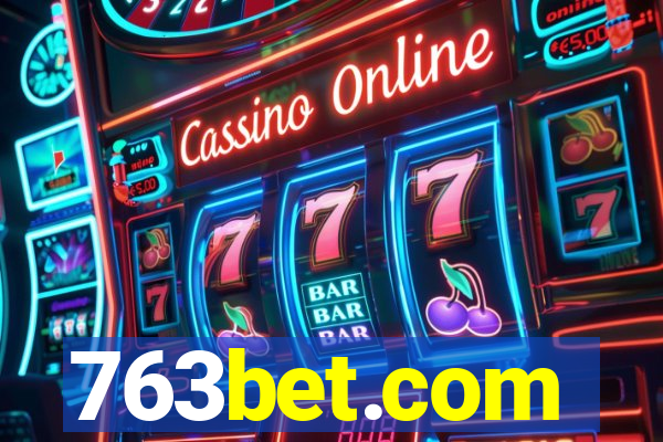 763bet.com