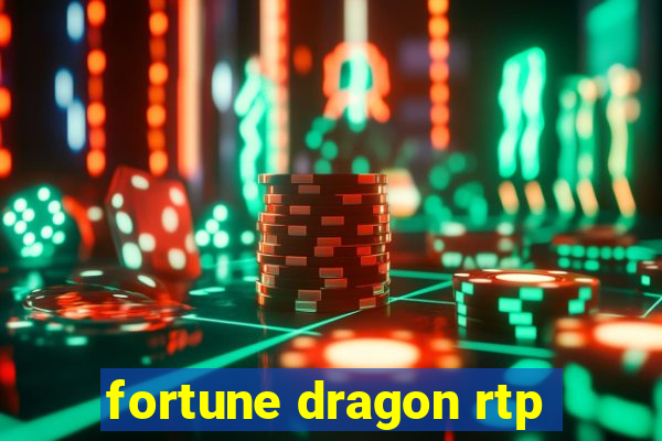 fortune dragon rtp