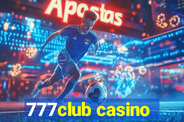 777club casino