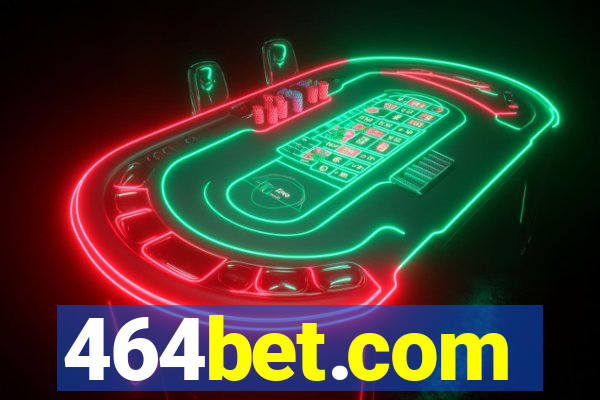 464bet.com