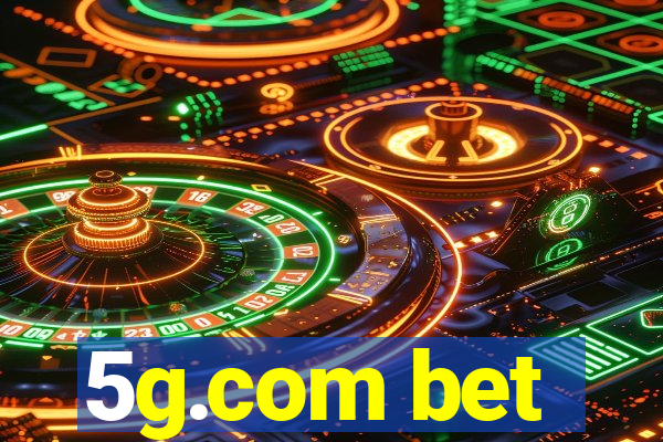 5g.com bet