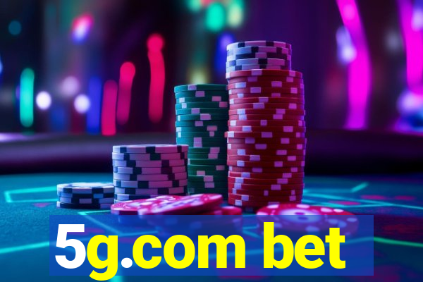 5g.com bet