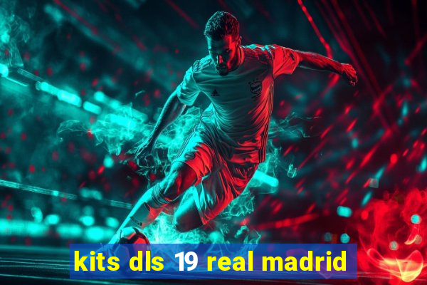 kits dls 19 real madrid